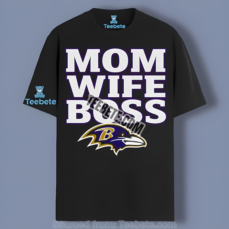 Baltimore Ravens Mom Wife Boss Shirt