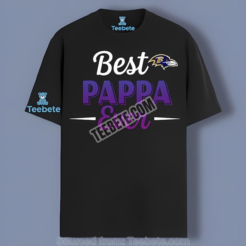 Best Papa Baltimore Ravens Ever Shirt Unisex