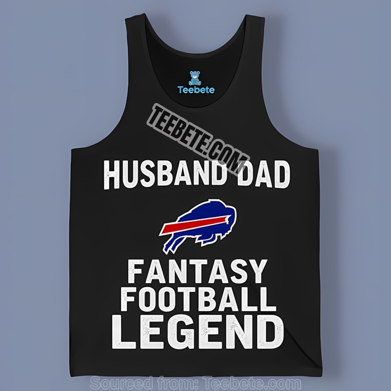 Buffalo Bills Husband Dad Fantasy Football Legend Unisex Tanktop Buffalo Bills Husband Dad Fantasy Football Legend Unisex Tanktop