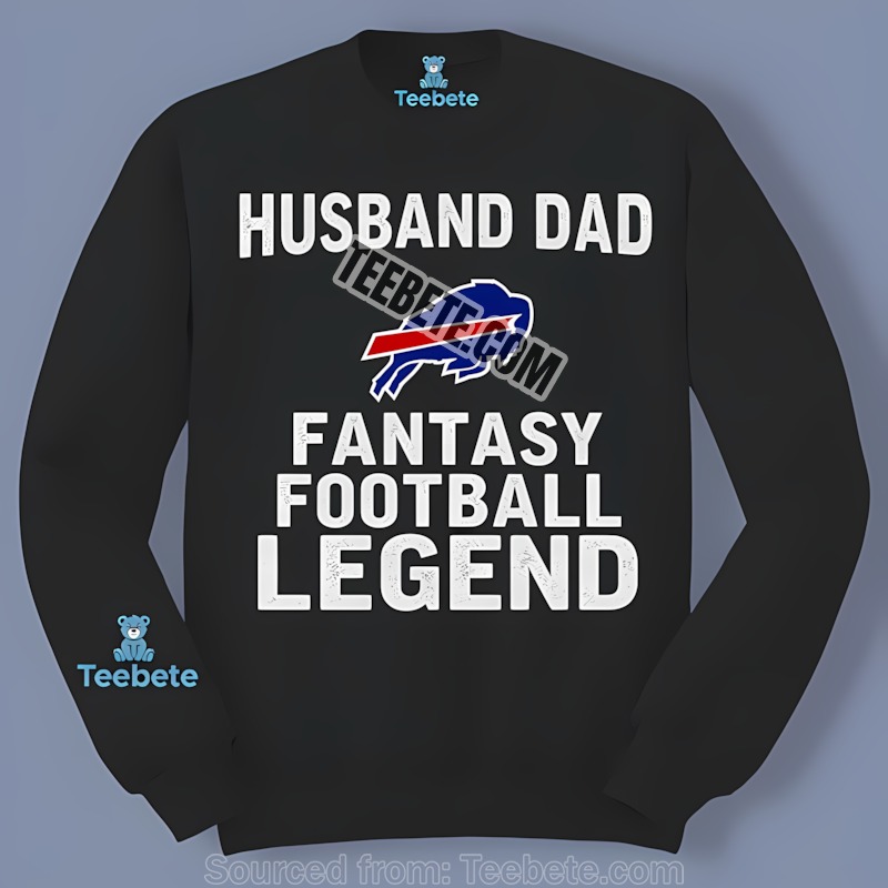 Buffalo Bills Husband Dad Fantasy Football Legend Unisex Long Sleeve Buffalo Bills Husband Dad Fantasy Football Legend Unisex Long Sleeve