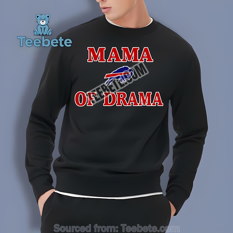 Buffalo Bills Mama Of Drama Unisex Sweatshirt Buffalo Bills Mama Of Drama Unisex Sweatshirt