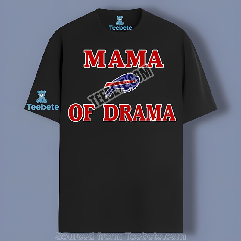Buffalo Bills Mama Of Drama Unisex Shirt