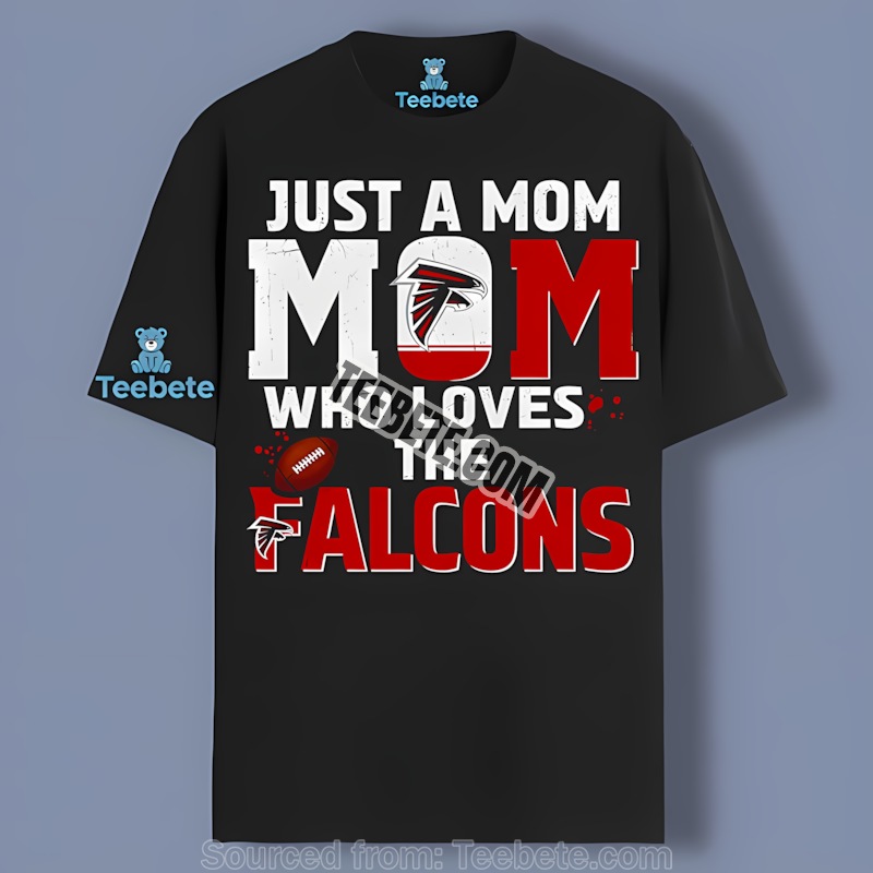 Just A Mom Who Loves The Atlanta Falcons Vintage Shirt