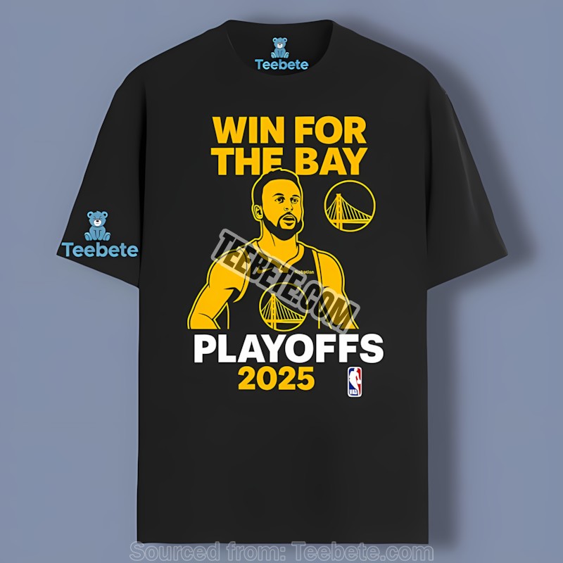 Steph Curry Win For The Bay Playoffs Warriors Shirt