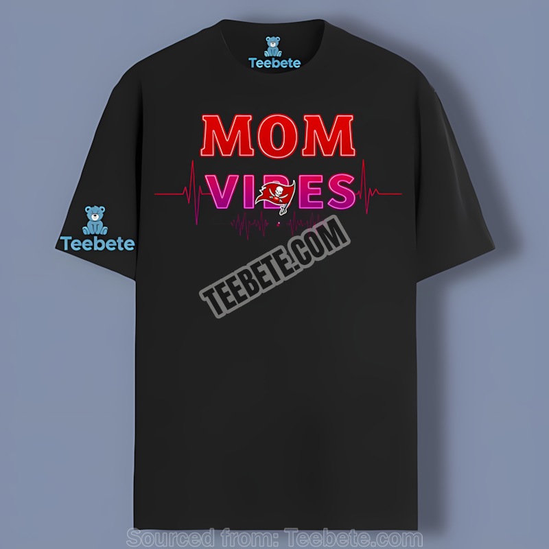Tampa Bay Buccaneers Mom Vibes Mother Day Shirt