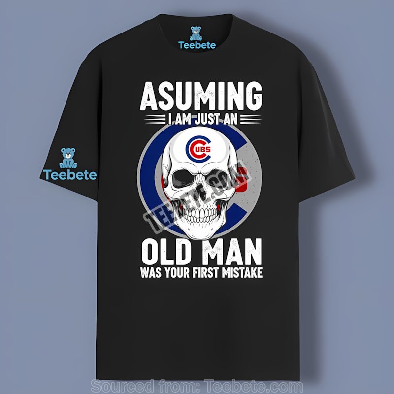 Chicago Cubs Skull Just An Old Man Shirt In Cotton