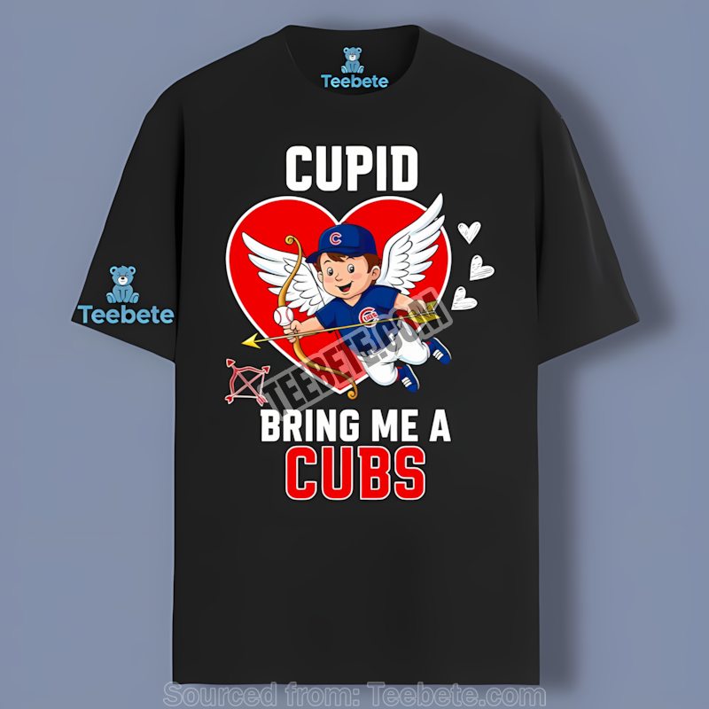 Chicago Cubs Valentines Cupid Bring Me A Cubs Shirt