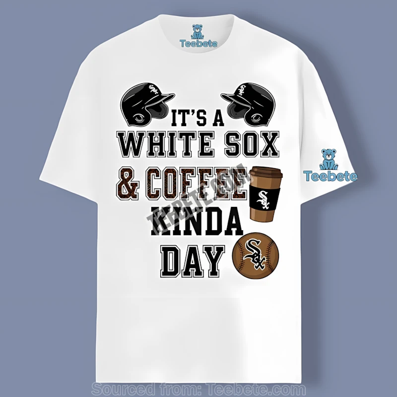 Chicago White Sox Coffee Kinda Day Vintage Shirt Winter
