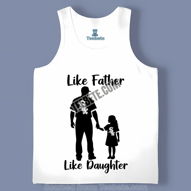 Chicago White Sox Like Father Like Daughter Adults Tanktop Chicago White Sox Like Father Like Daughter Adults Tanktop
