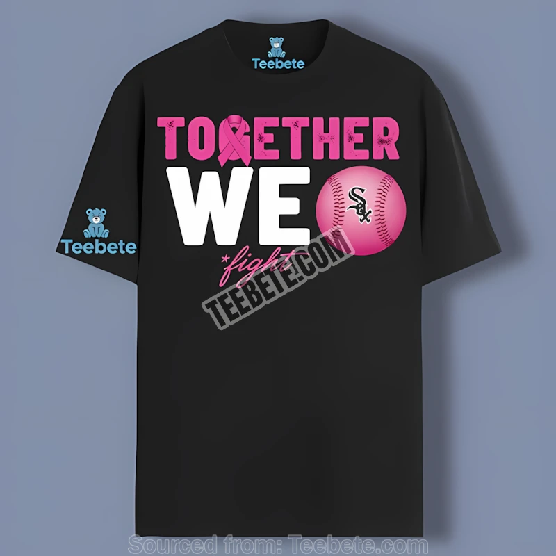 Chicago White Sox Together We Fight Breast Cancer Awareness Adults Shirt