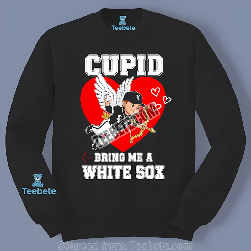 Chicago White Sox Valentines Cupid Bring Me A White Sox Vintage Long Sleeve Chicago White Sox Valentines Cupid Bring Me A White Sox Vintage Long Sleeve