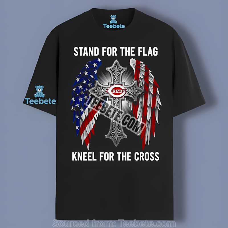 Cincinnati Reds Stand For The Flag Kneel For The Cross Retro Shirt