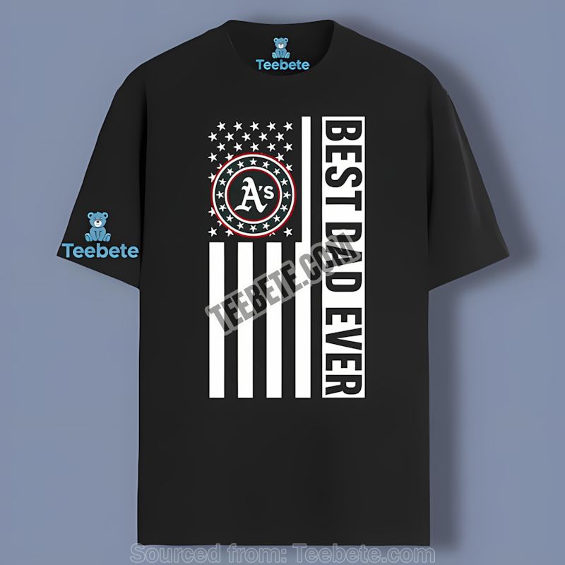 Best Dad Ever Oakland Athletics American Flag Vintage Shirt