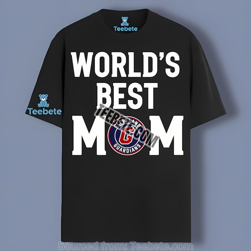 Cleveland Guardians Worlds Best Mom Sports Shirt