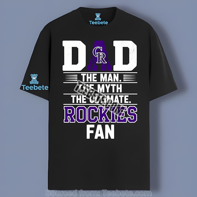 Colorado Rockies Dad Myth Ultimate Fan Shirt