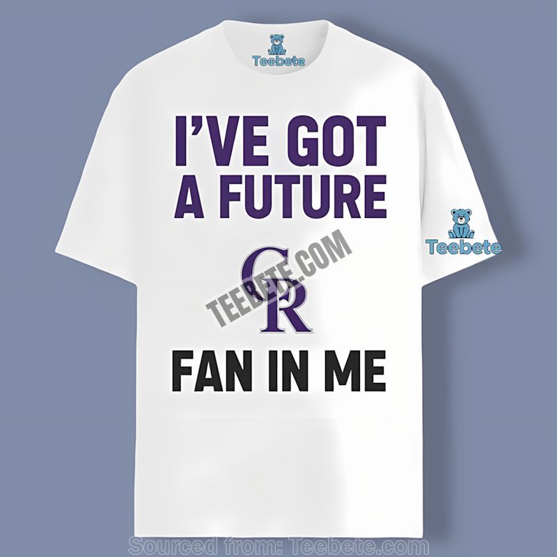 Colorado Rockies Future Fan In Me Adults Shirt