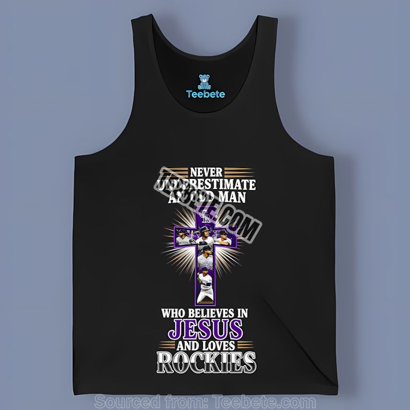 Colorado Rockies Old Man Believes In Jesus Tanktop Colorado Rockies Old Man Believes In Jesus Tanktop