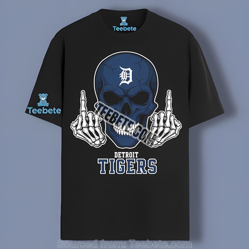 Detroit Tigers Skull Middle Finger Trendy Shirt