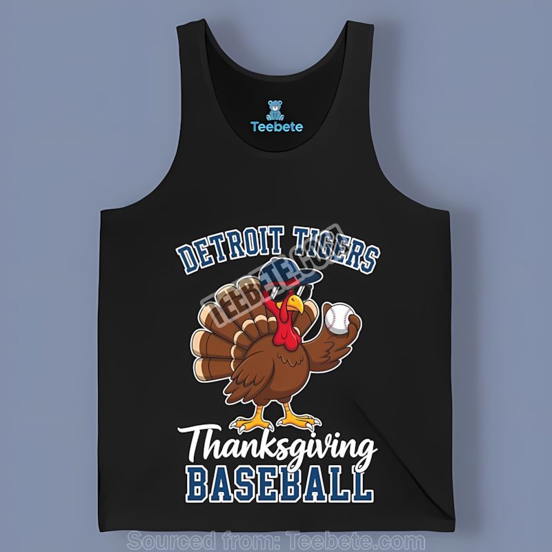 Detroit Tigers Thanksgiving Baseball Turkey Tanktop Detroit Tigers Thanksgiving Baseball Turkey Tanktop