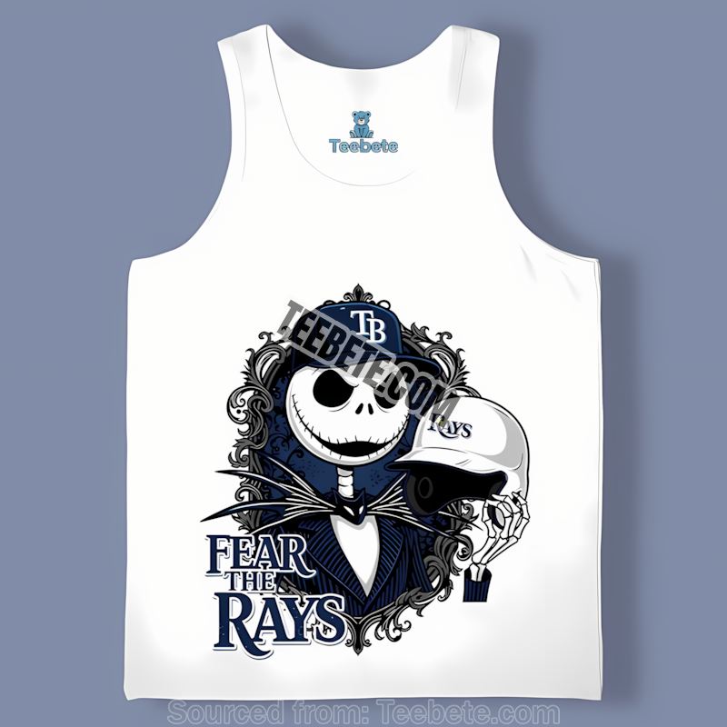Fear Jack Skellington Cheers For Tampa Bay Rays Sports Tanktop Fear Jack Skellington Cheers For Tampa Bay Rays Sports Tanktop