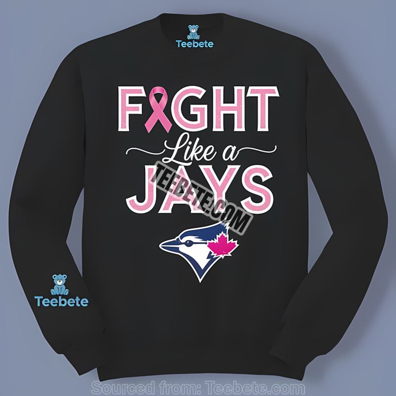 Fight Like A Girl Breast Cancer Toronto Blue Jays Long Sleeve Fight Like A Girl Breast Cancer Toronto Blue Jays Long Sleeve