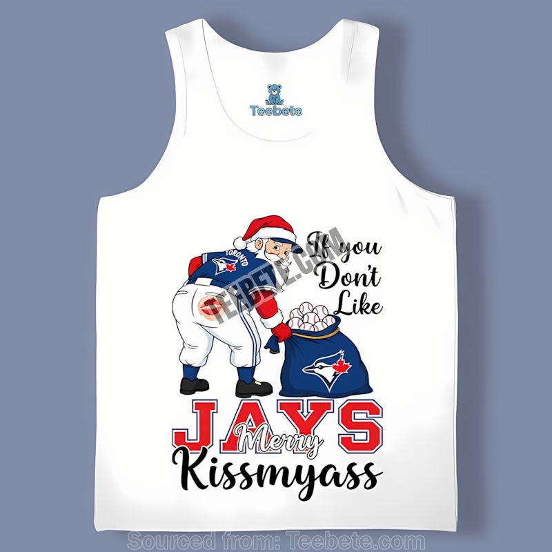Funny Santa Merry Kissmyass Toronto Blue Jays Tanktop Funny Santa Merry Kissmyass Toronto Blue Jays Tanktop
