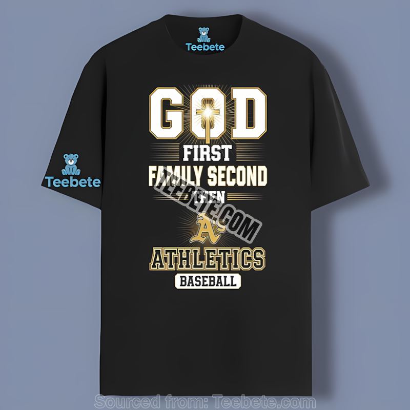God First Family Second Baseball Oakland Athletics Retro Shirt