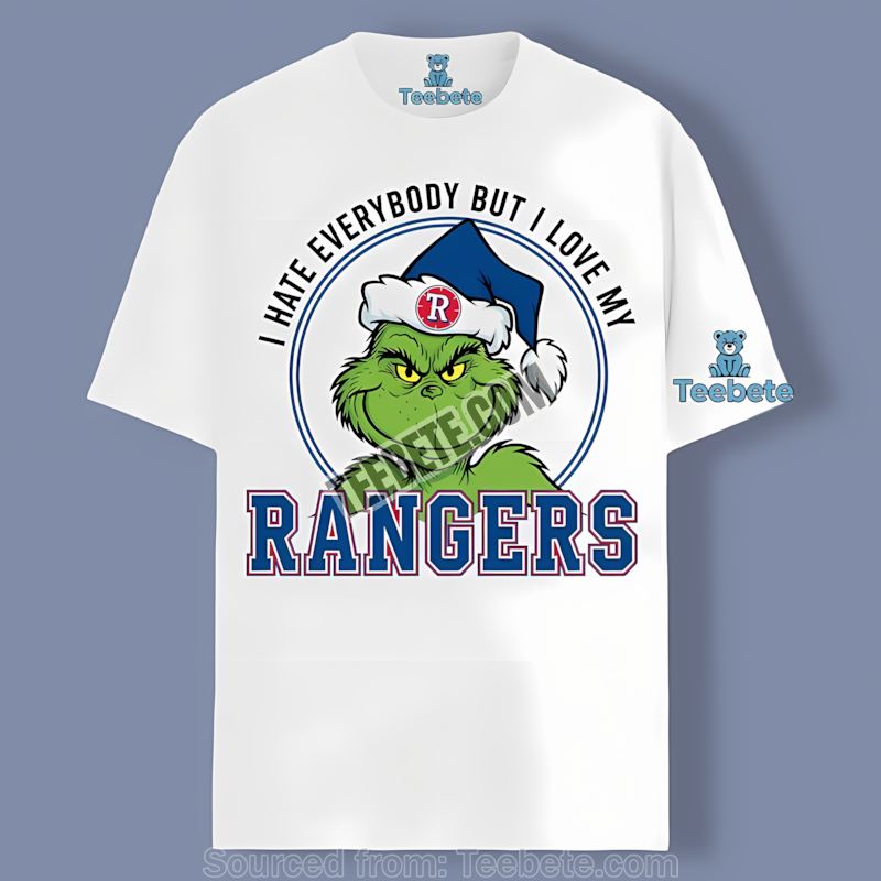 Grinch I Hate Everybody But Love My Texas Rangers Unisex Shirt