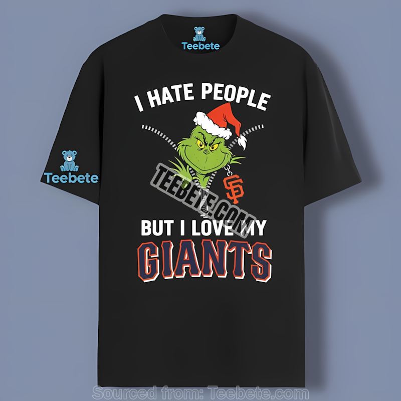 Grinch I Hate People Love My San Francisco Giants Adults Shirt