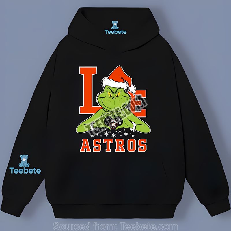 Grinch Love Houston Astros Christmas Graphic Hoodie Grinch Love Houston Astros Christmas Graphic Hoodie