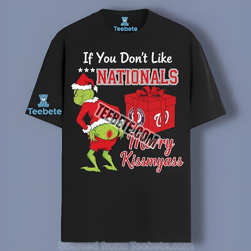 Grinch Merry Kissmyass Washington Nationals Color Shirt