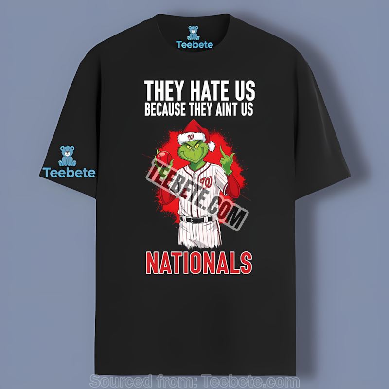 Grinch Washington Nationals They Hate Us Because They Aint Us Vintage Shirt