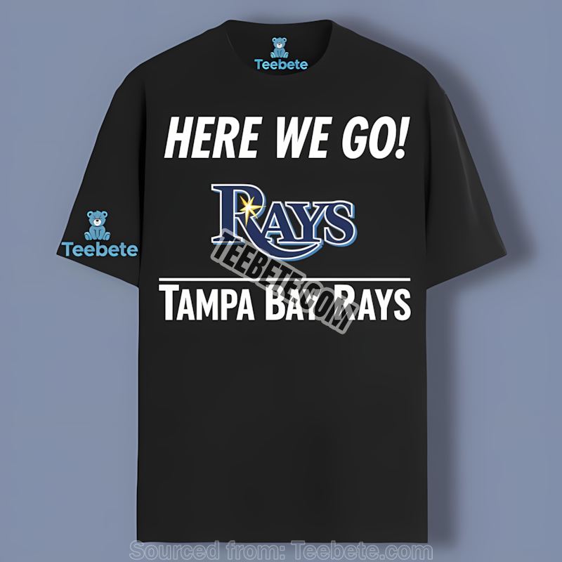 Here We Go With Tampa Bay Rays Spirit Regular Shirt