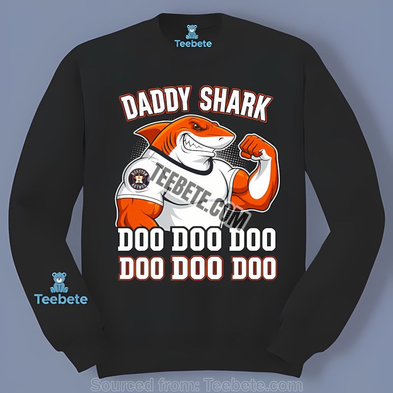 Houston Astros Daddy Shark Doo Doo Baseball Long Sleeve Houston Astros Daddy Shark Doo Doo Baseball Long Sleeve