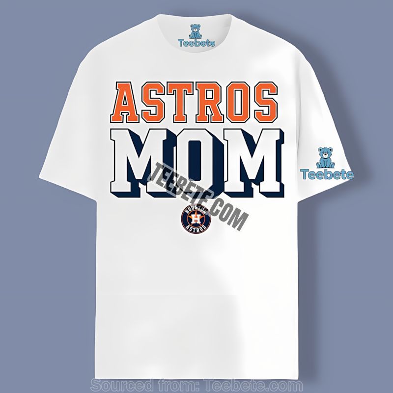 Houston Astros Mom Baseball Fan Shirt