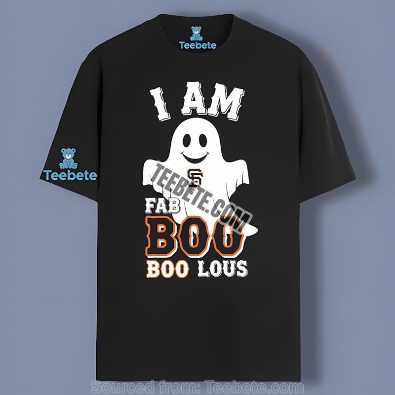 I Am Fab Boo Lous San Francisco Giants Ghost Regular Shirt