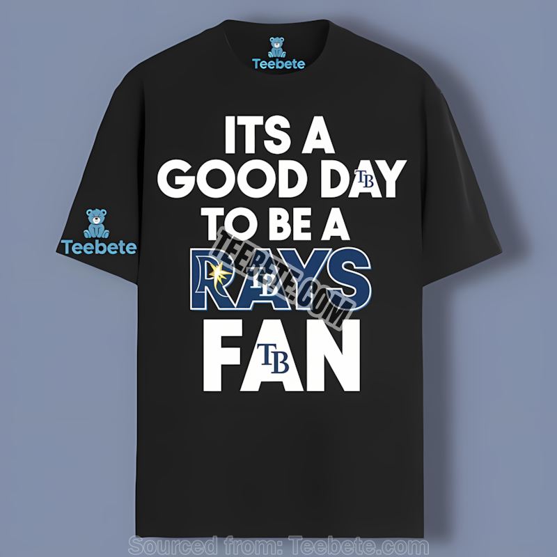 Its A Good Day To Cheer Tampa Bay Rays Graphic Shirt