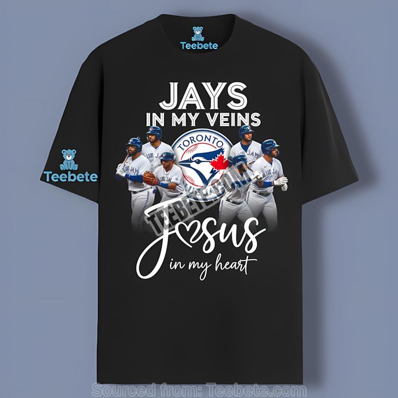 Jesus In My Heart Toronto Blue Jays Classic Shirt