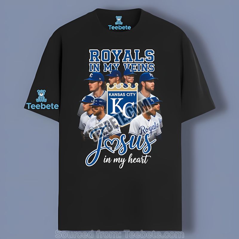 Kansas City Royals In My Veins Jesus In My Heart Shirt
