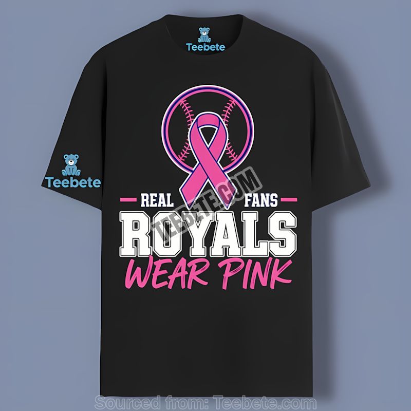 Kansas City Royals Real Fans Wear Pink Breast Cancer Shirt