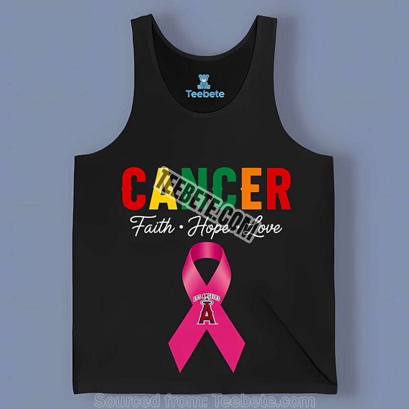 Los Angeles Angels Cancer Awareness Tanktop Faith Hope Love Sports Edition Los Angeles Angels Cancer Awareness Tanktop Faith Hope Love Sports Edition