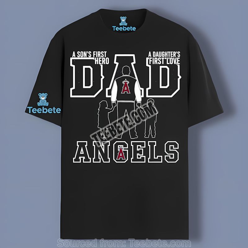 Los Angeles Angels Dad Shirt A Sons Hero A Daughters Love Retro