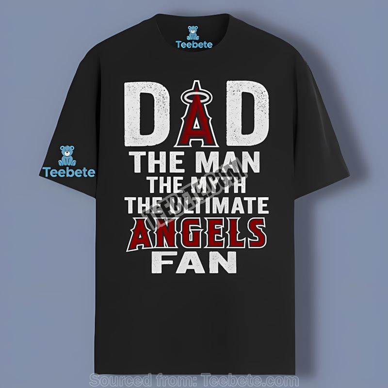 Los Angeles Angels Dad Shirt The Man The Myth The Ultimate Fan Vintage