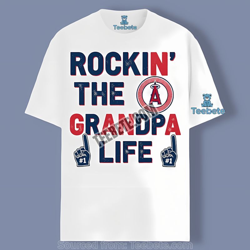 Los Angeles Angels Rockin The Grandpa Life Shirt For Adults Baseball Fans