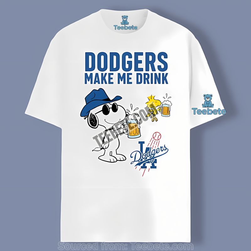 Los Angeles Dodgers Snoopy Make Me Drink Adults Shirt