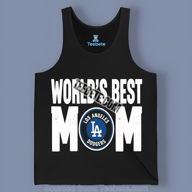Los Angeles Dodgers Worlds Best Mom Cotton Tanktop Los Angeles Dodgers Worlds Best Mom Cotton Tanktop