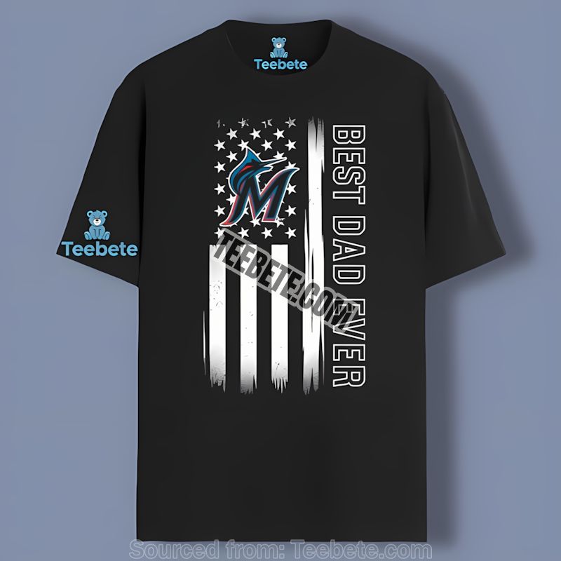 Miami Marlins Best Dad Ever American Flag Color Shirt