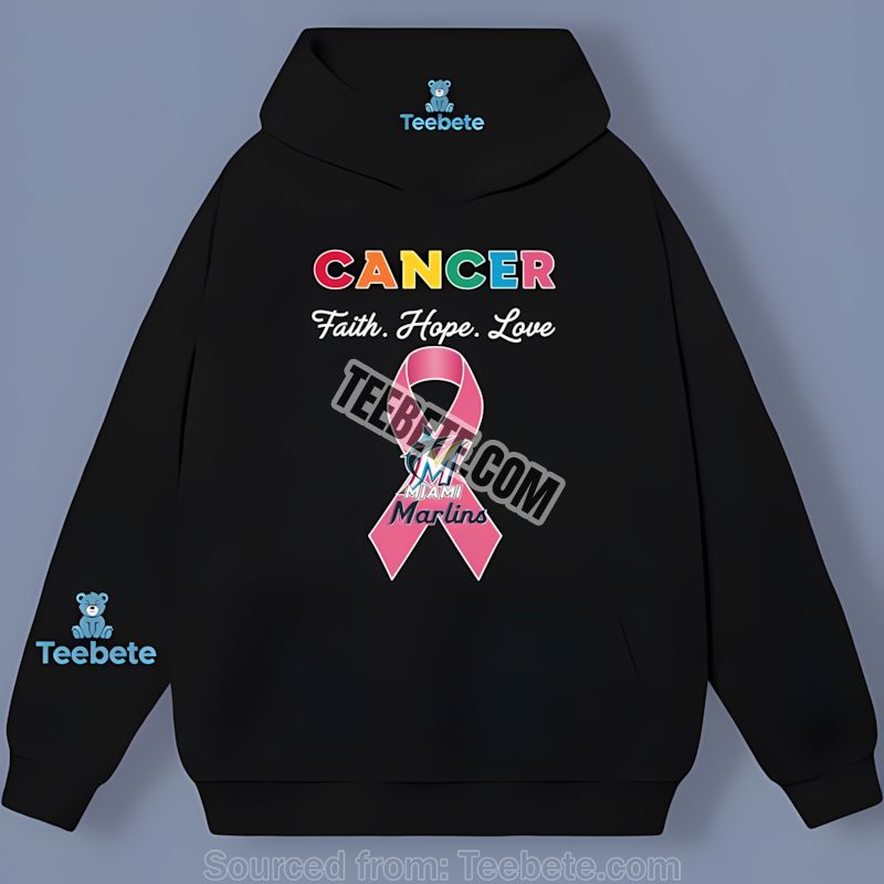 Miami Marlins Cancer Awareness Faith Hope Love Classic Hoodie Miami Marlins Cancer Awareness Faith Hope Love Classic Hoodie