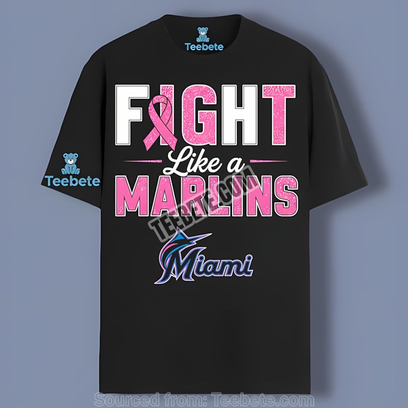 Miami Marlins Fight Like A Breast Cancer Awareness Shirt