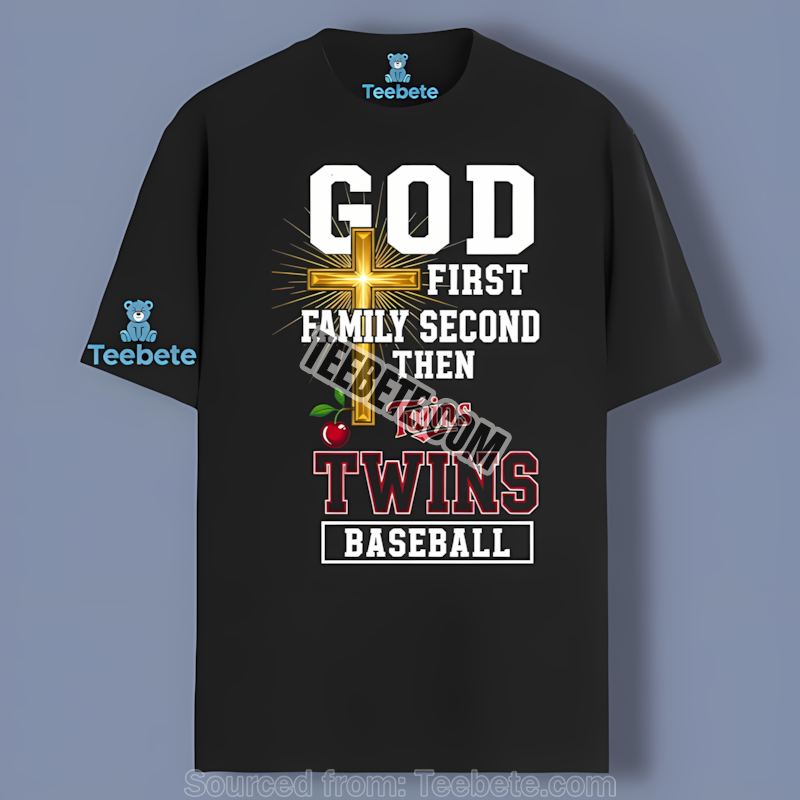 Minnesota Twins God First Family Second Baseball Color Shirt